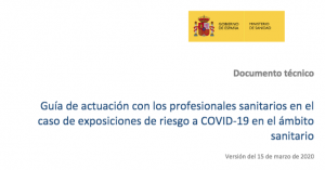 Lee más sobre el artículo Guía de actuación con los profesionales sanitarios en el caso de exposiciones de riesgo a COVID-19 en el ámbito sanitario