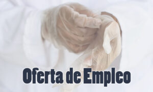 Lee más sobre el artículo OFERTA DE EMPLEO PARA TÉCNICO SUPERIOR EN LABORATORIO CLÍNICO