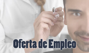 Lee más sobre el artículo OFERTA DE EMPLEO PARA TÉCNICO SUPERIOR EN AUDIOLOGÍA PROTÉSICA