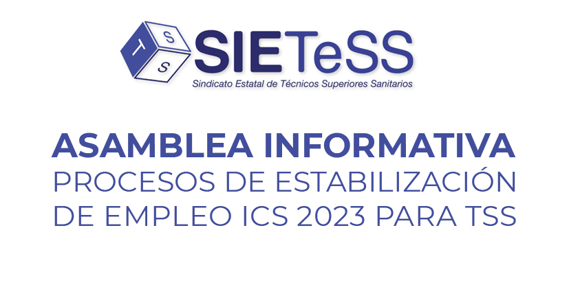 Asamblea informativa Procesos de Estabilización de Empleo ICS 2023 para Técnicos Superiores Sanitarios.