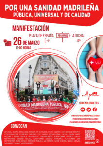 Lee más sobre el artículo SIETeSS CONVOCA A LA MANIFESTACIÓN DEL DOMINGO 26 DE MARZO DE 2023 POR UNA SANIDAD MADRILEÑA PÚBLICA, UNIVERSAL Y DE CALIDAD