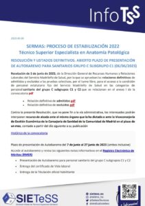 Lee más sobre el artículo SERMAS: PROCESO DE ESTABILIZACIÓN 2022 TÉCNICO SUPERIOR ESPECIALISTA EN ANATOMÍA PATOLÓGICA