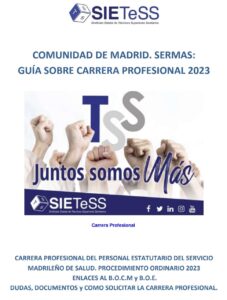 Lee más sobre el artículo Carrera Profesional del personal estatutario del Servicio Madrileño de Salud. Guia SIETeSS 2023