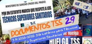 Lee más sobre el artículo Documentos TSS 29 | 3N: Manifestación histórica de los Técnicos Superiores Sanitarios en Madrid