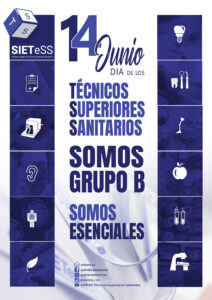 Lee más sobre el artículo 14 de junio. Día de los Técnicos Superiores Sanitarios: Somos Técnicos Superiores Sanitarios. Somos Grupo B. Somos esenciales.