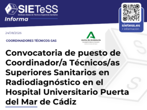 Lee más sobre el artículo Andalucía: Convocatoria de puesto de Coordinador/a Técnicos/as Superiores Sanitarios de Radiodiagnóstico