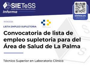 Lee más sobre el artículo Canarias: Convocatoria de lista de empleo supletoria para Técnico Superior en Laboratorio Clínico del Área de Salud de La Palma
