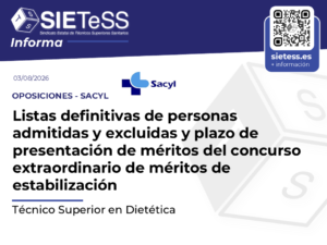 Lee más sobre el artículo Castilla y León: Listas definitivas de personas admitidas y excluidas y plazo de presentación de méritos del concurso extraordinario de méritos de estabilización para Técnico Superior en Dietética