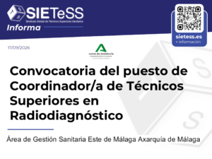 Lee más sobre el artículo Andalucía: Convocada la Coordinación de Técnicos Superiores en Radiodiagnóstico del Área de Gestión Sanitaria Este de Málaga-Axarquía