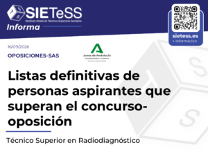 Lee más sobre el artículo Andalucía: Listas definitivas del concurso-oposición para Técnico Superior en Radiodiagnóstico