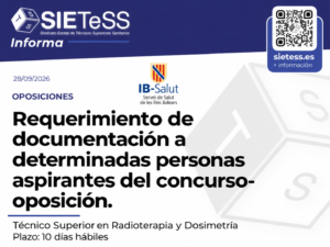 Lee más sobre el artículo Baleares: Requerimiento de documentación en el proceso selectivo de Técnico Superior en Radioterapia y Dosimetría