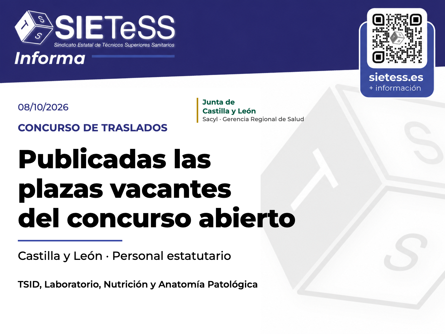 SIETeSS Informa: publicadas las plazas vacantes del concurso de traslados abierto y permanente de Castilla y León para técnicos superiores sanitarios, 8 de octubre de 2026
